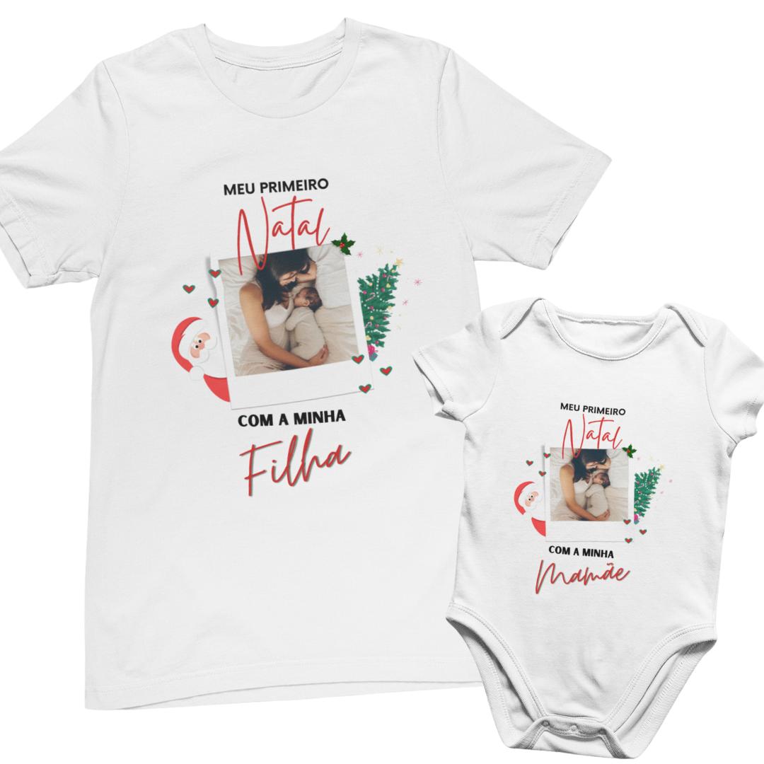Conjunto Camiseta e Body de Bebê - Primeiro Natal com a Mamãe